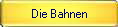 Die Bahnen