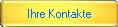 Ihre Kontakte